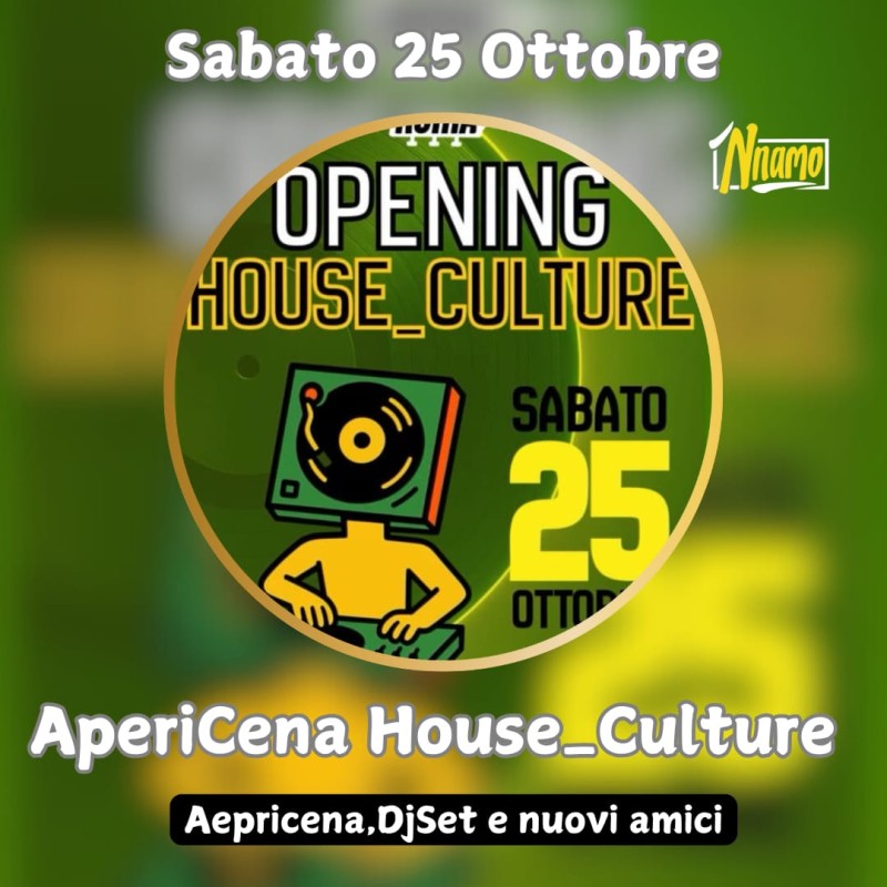 Serata House Culture: un dopo cena tra nuovi amici e tanta musica